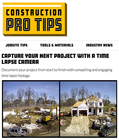 Construction Pro Tips Article - Time Lapse